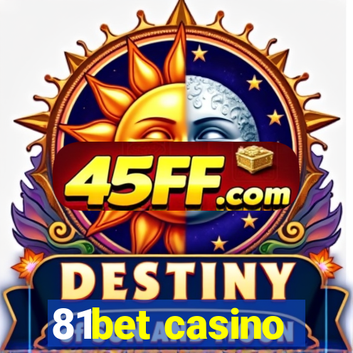 81bet casino